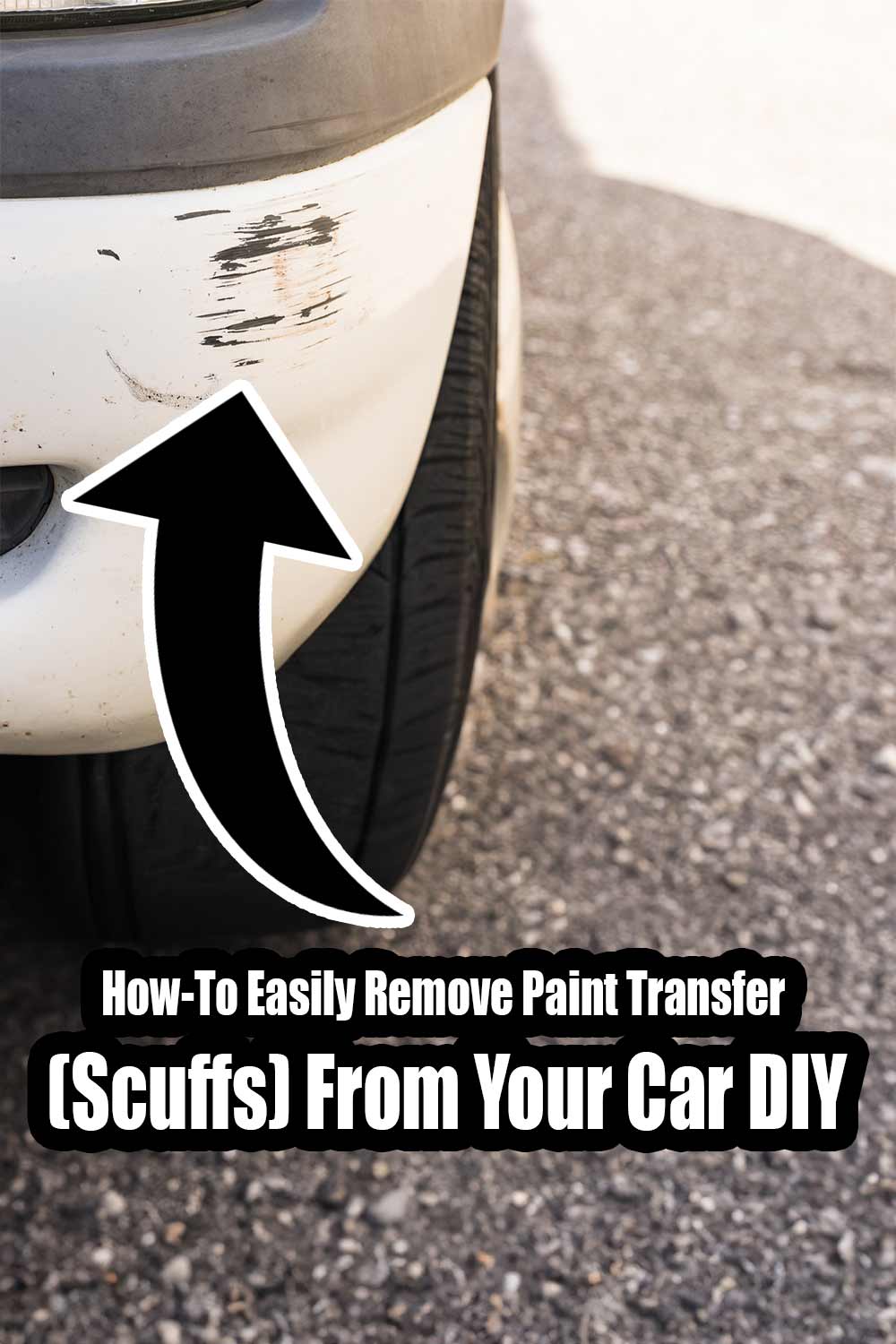 HowTo Easily Remove Paint Transfer (Scuffs) From Your Car DIY DIY CREATED